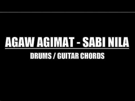 sabi nila chords|SABI NILA CHORDS by Agaw Agimat @ Ultimate.